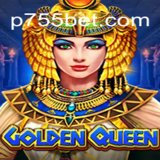Discovering GoldenQueen: An Epic Gaming Adventure with 755bet