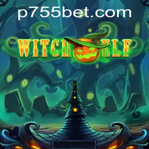 Discovering WitchElf and the Mystery of 755bet