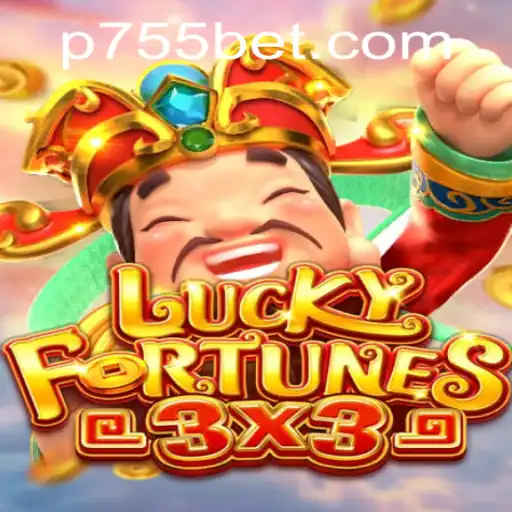 Discover the Thrill of LUCKYFORTUNES3x3 with 755bet