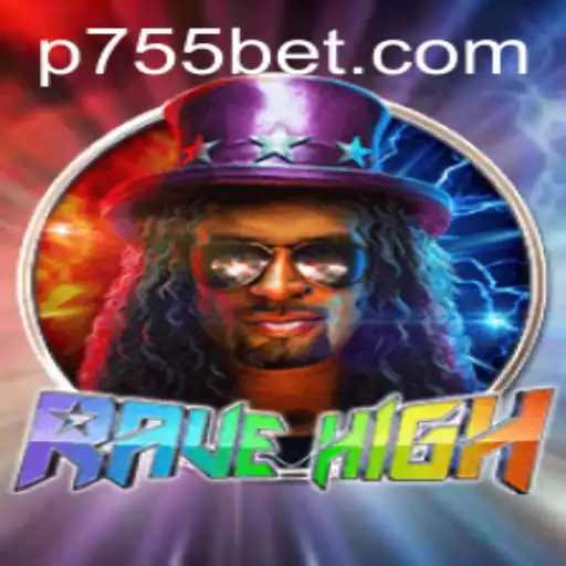 Exploring the Thrilling World of RaveHigh: A Deep Dive Into the Game and 755bet Dynamics
